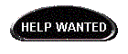 HELP WANTED